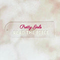 Marque-page Pretty Girls Read the Bible